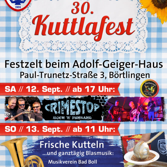 30. Kuttlafest und 40 Jahre Vereinsheim